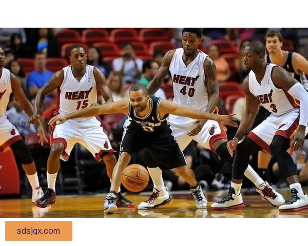 2012年热火与马刺巅峰对决见证NBA时代交锋传奇荣耀之战