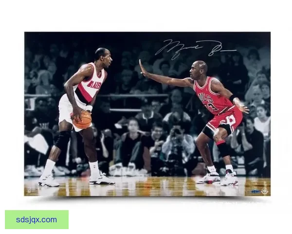 乔丹与德雷克斯勒巅峰对决背后的时代较量与王者之争在NBA历史碰撞 乔丹与德雷克斯勒巅峰对决背后的时代较量与王者之争在NBA历史碰撞