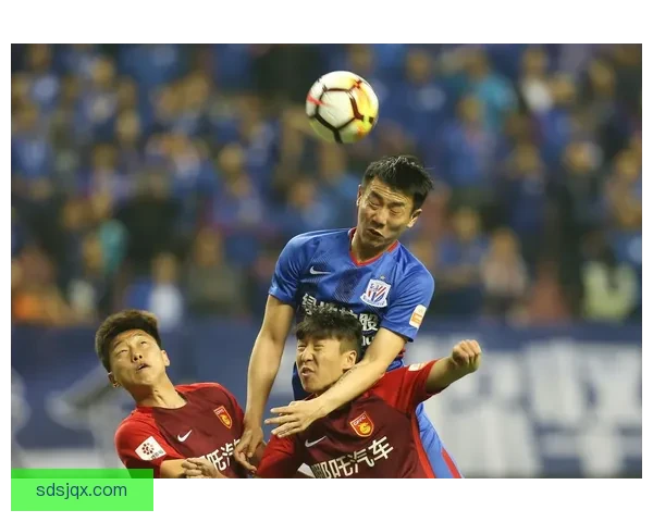 上海申花迎战河北华夏全力争胜 主帅战术调整助力球队冲击三分